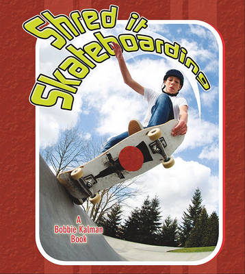 Book cover for Shred It Skateboarding