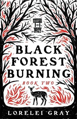 Book cover for Black Forest Burning