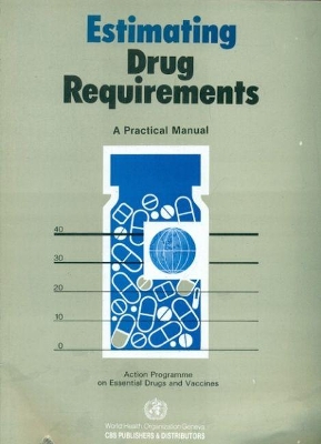 Book cover for Estimating Drug Requirements