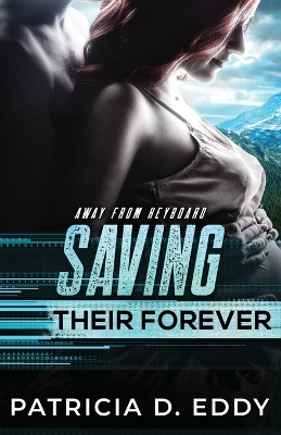 Book cover for Saving Their Forever