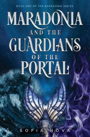 Cover of Maradonia and the Guardians of the Portal