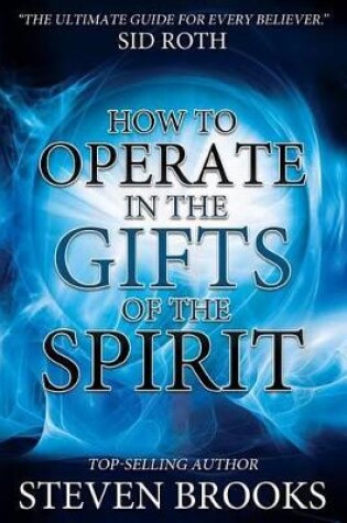 Cover of How to Operate in the Gifts of the Spirit