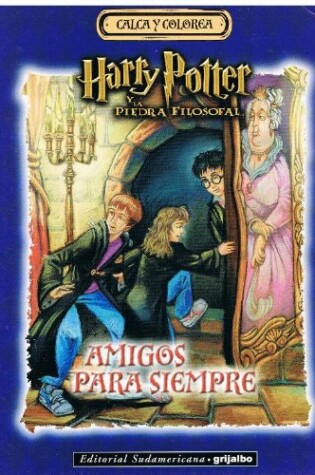 Cover of Harry Potter - Amigos Para Siempre