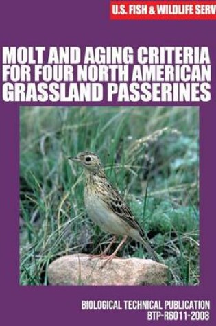 Cover of Molt and Aging Criteria for Four North American Grassland Passerines