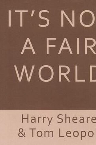 Cover of It's Not a Fair World