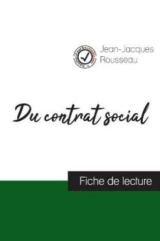 Cover of Du contrat social de Jean-Jacques Rousseau (fiche de lecture et analyse complete de l'oeuvre)