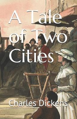 Book cover for A Tale of Two Cities (Illustrated Classics)
