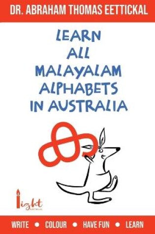 Cover of Learn All Malayalam Alphabets In Australia