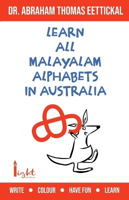 Book cover for Learn All Malayalam Alphabets In Australia