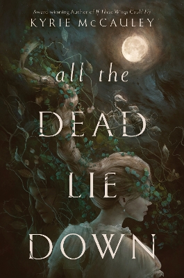 Book cover for All the Dead Lie Down