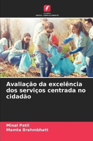 Cover of Avalia��o da excel�ncia dos servi�os centrada no cidad�o