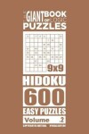 Book cover for The Giant Book of Logic Puzzles - Hidoku 600 Easy Puzzles (Volume 2)