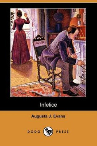 Cover of Infelice (Dodo Press)