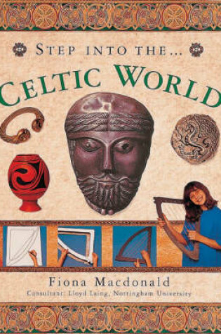 Cover of Step into the Ancient Celtic World