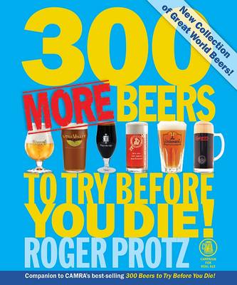 Book cover for 300 More Beers to Try Before You Die