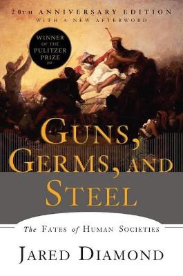 Book cover for Guns, Germs, and Steel: The Fates of Human Societies