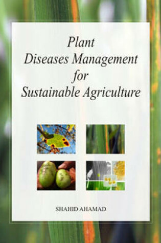 Cover of Plant Diseases Management for Sustainable Agriculture