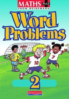 Cover of Maths Plus Word Problems 2: Pupil Book