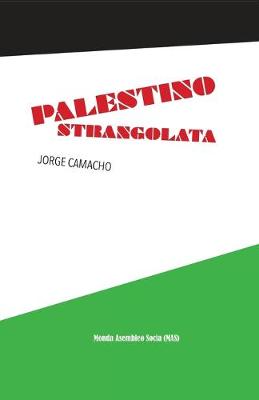 Cover of Palestino strangolata