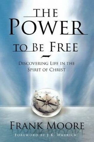 Cover of Power to Be Free