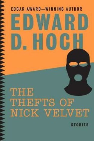Cover of The Thefts of Nick Velvet