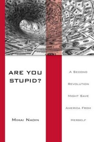 Cover of Are You Stupid?