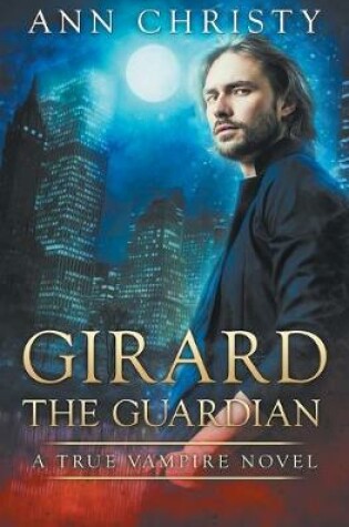 Cover of Girard The Guardian