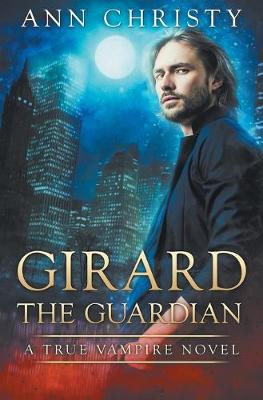 Book cover for Girard The Guardian
