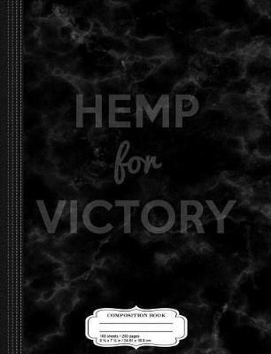 Book cover for Hemp for Victory Composition Notebook