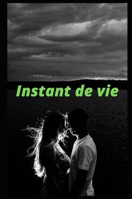 Book cover for Instant de vie
