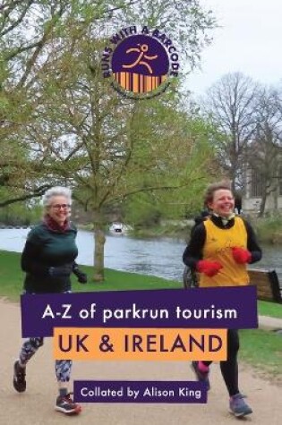 Cover of A-Z of parkrun Tourism UK & Ireland