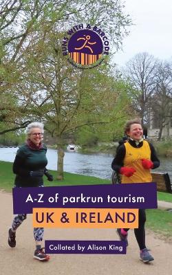 Book cover for A-Z of parkrun Tourism UK & Ireland