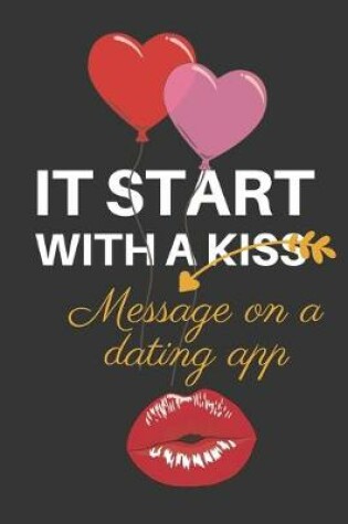 Cover of It Started With a Message on a Dating App
