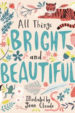 Cover of All Things Bright and Beautiful