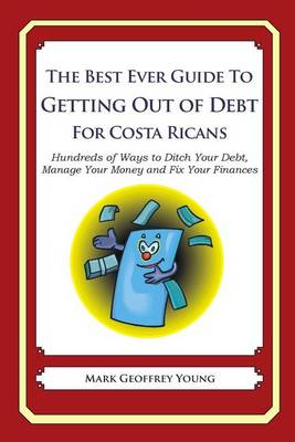 Book cover for The Best Ever Guide to Getting Out of Debt for Costa Ricans