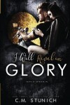 Book cover for I Will Revel in Glory