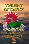 Book cover for Twilight of Empire