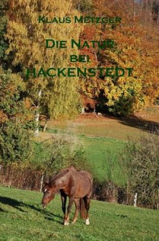 Cover of Die NATUR bei HACKENSTEDT