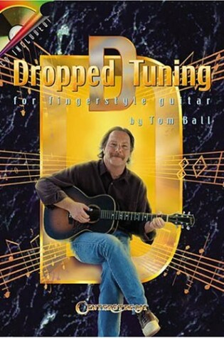 Cover of Dropped D Tuning for Fingerstyle Guitar