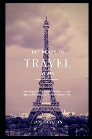 Cover of Get Ready to Travel Again