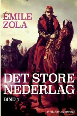 Cover of Det store nederlag - bind 1