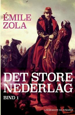 Book cover for Det store nederlag - bind 1