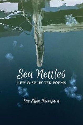 Cover of Sea Nettles