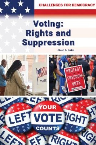 Cover of Voting: Rights and Suppression