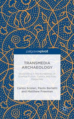 Book cover for Transmedia Archaeology