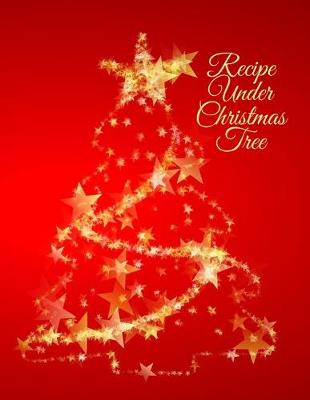 Book cover for Recipe Under Christmas Tree