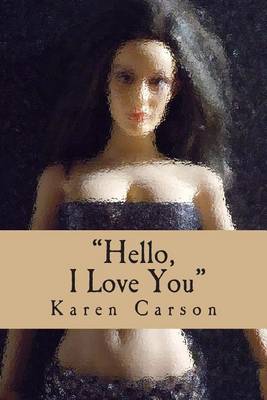 Cover of "Hello, I Love You"