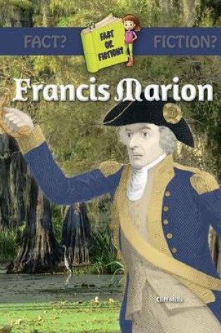 Cover of Francis Marion (Swamp Fox)
