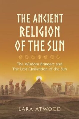 Cover of The Ancient Religion of the Sun