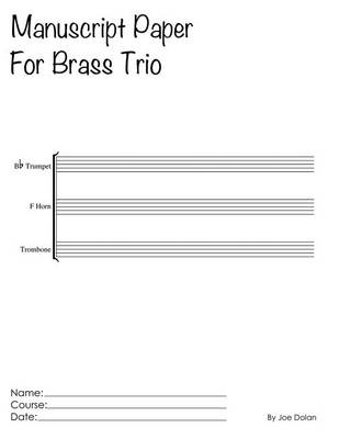 Book cover for Manuscript Paper For Brass Trio